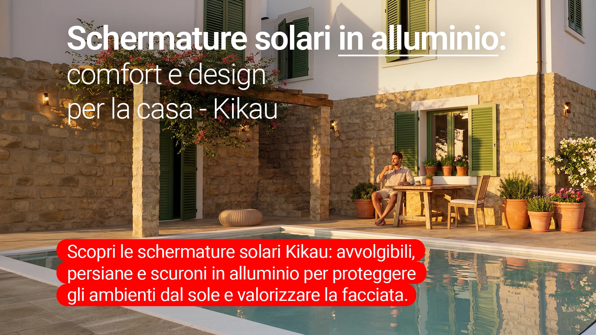 Schermature solari in alluminio: comfort e design per la casa