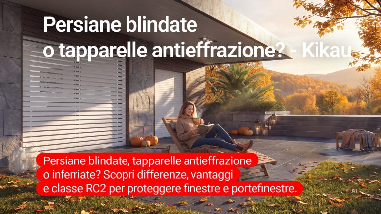 Persiane blindate o tapparelle antieffrazione?